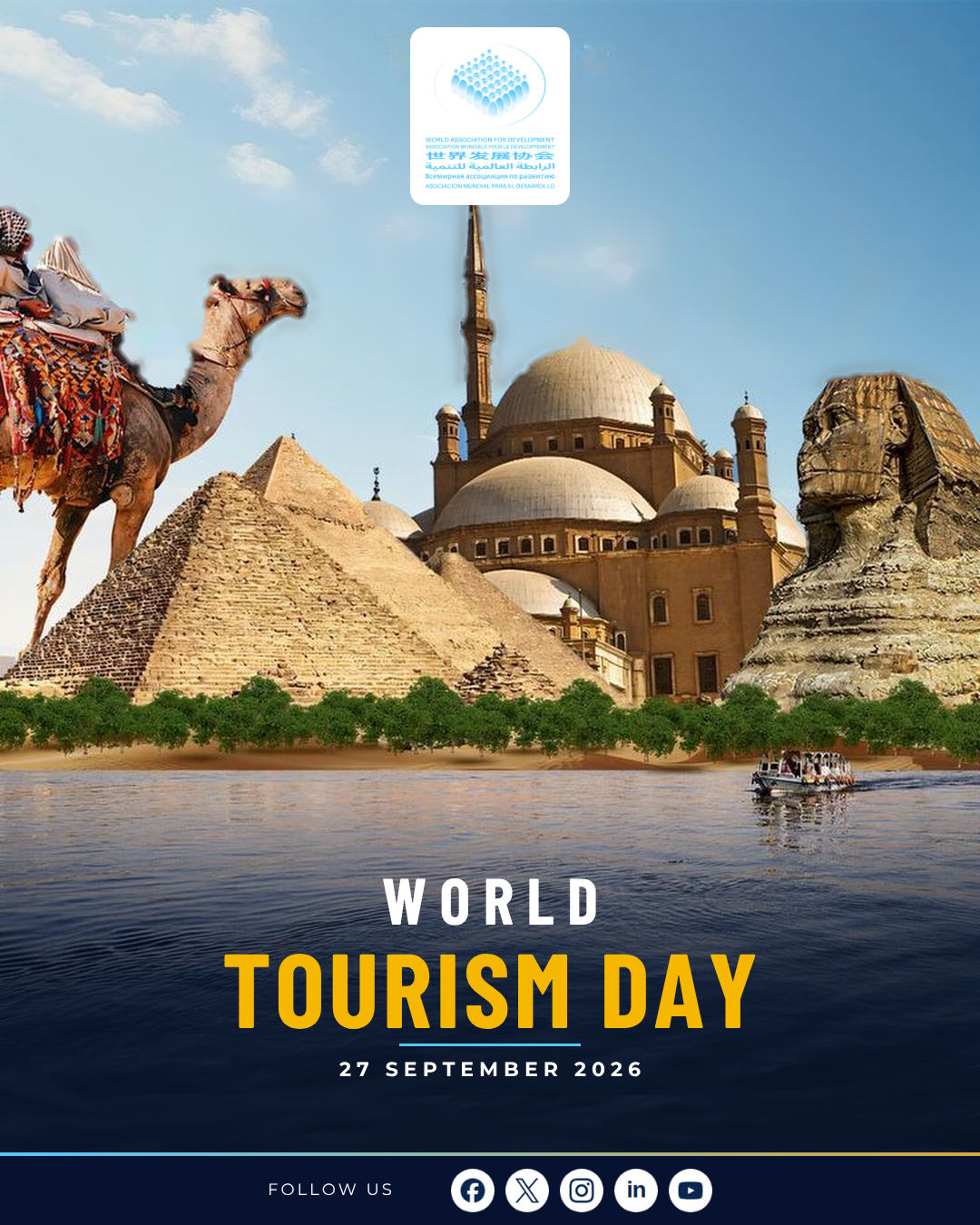 Déclaration du président exécutif de l'Association Mondiale pour le Développement à l'occasion de la journée mondiale du tourisme