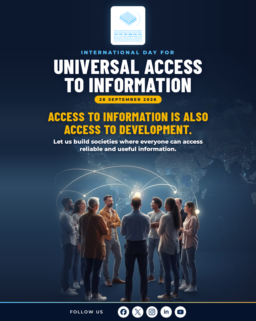 Déclaration du président exécutif de l'Association Mondiale pour le Développement à l'occasion de la journée internationale de l’accès universel à l’information